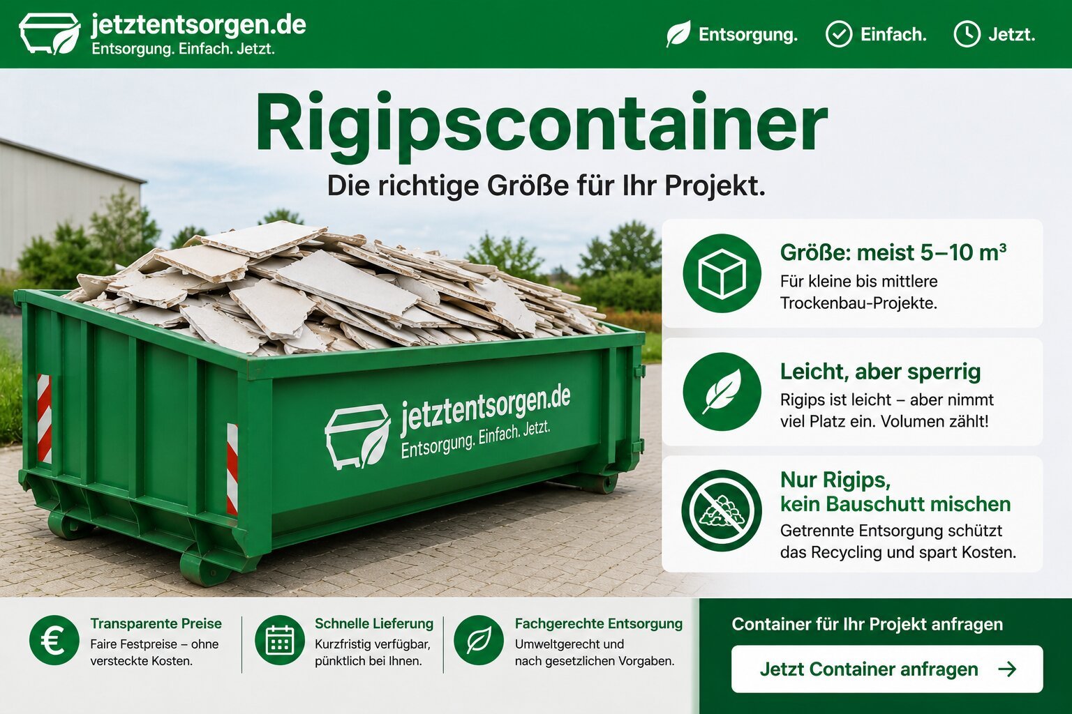 Rigipscontainer gefüllt mit Gipskartonplatten, Größe je nach Projektumfang, leicht aber sperrig, nur Rigips ohne Bauschutt mischen
